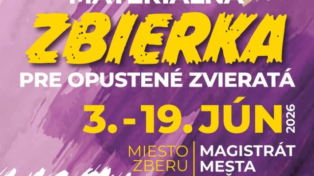 V Košiciach prebieha zbierka pre útulky a depozity, ktorá potrvá do 19. júna.