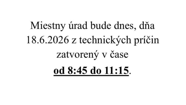 Miestny úrad v košickej mestskej časti Barca bude vo štvrtok 18. júna 2026 z technických dôvodov dočasne zatvorený.